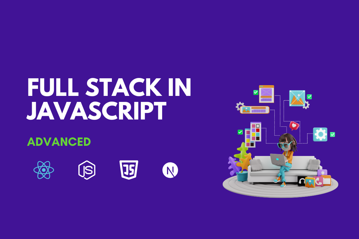 Advance JavaScript (Fullstack Dev Executive level 2)