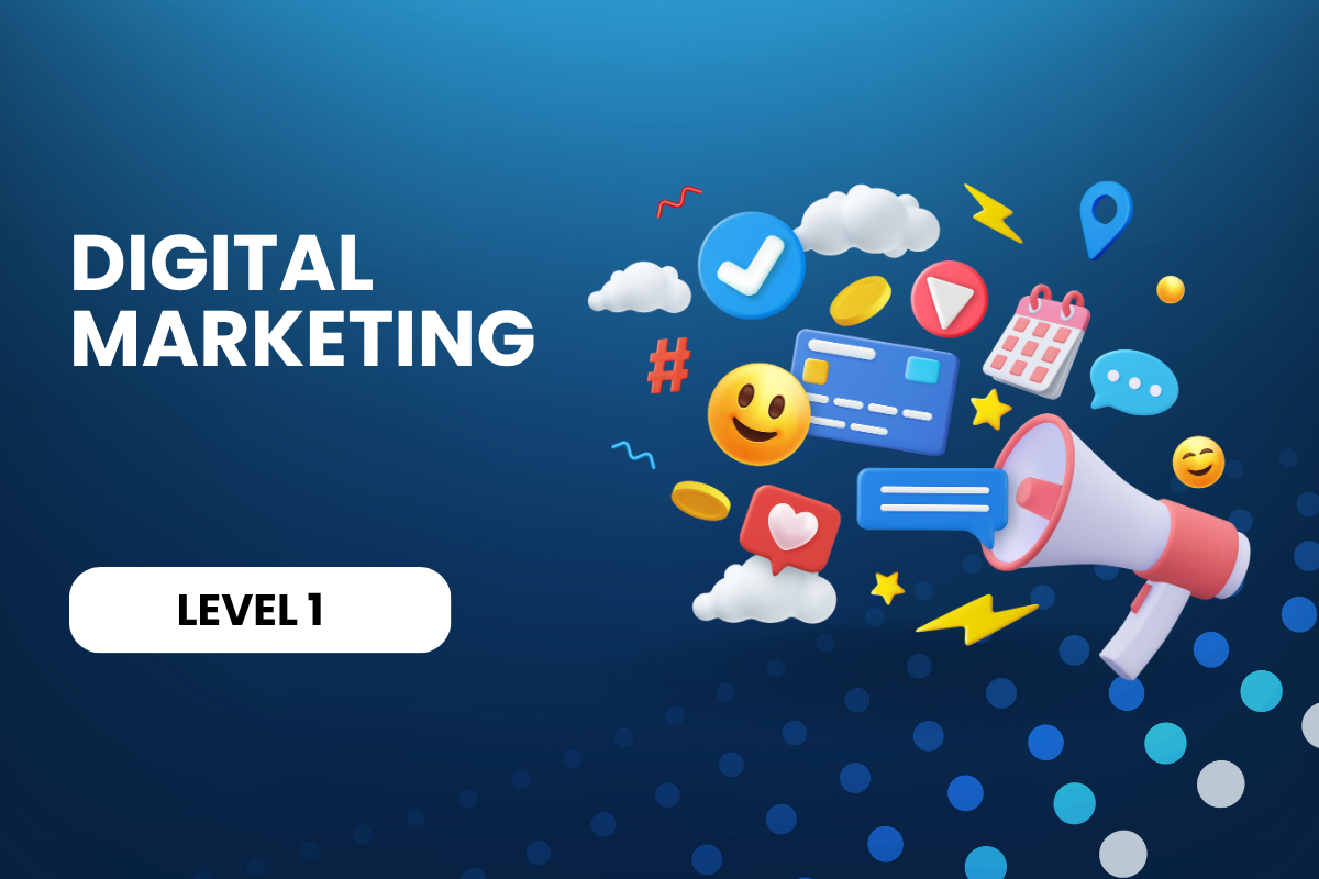 Digital Marketing Professional – Level 1